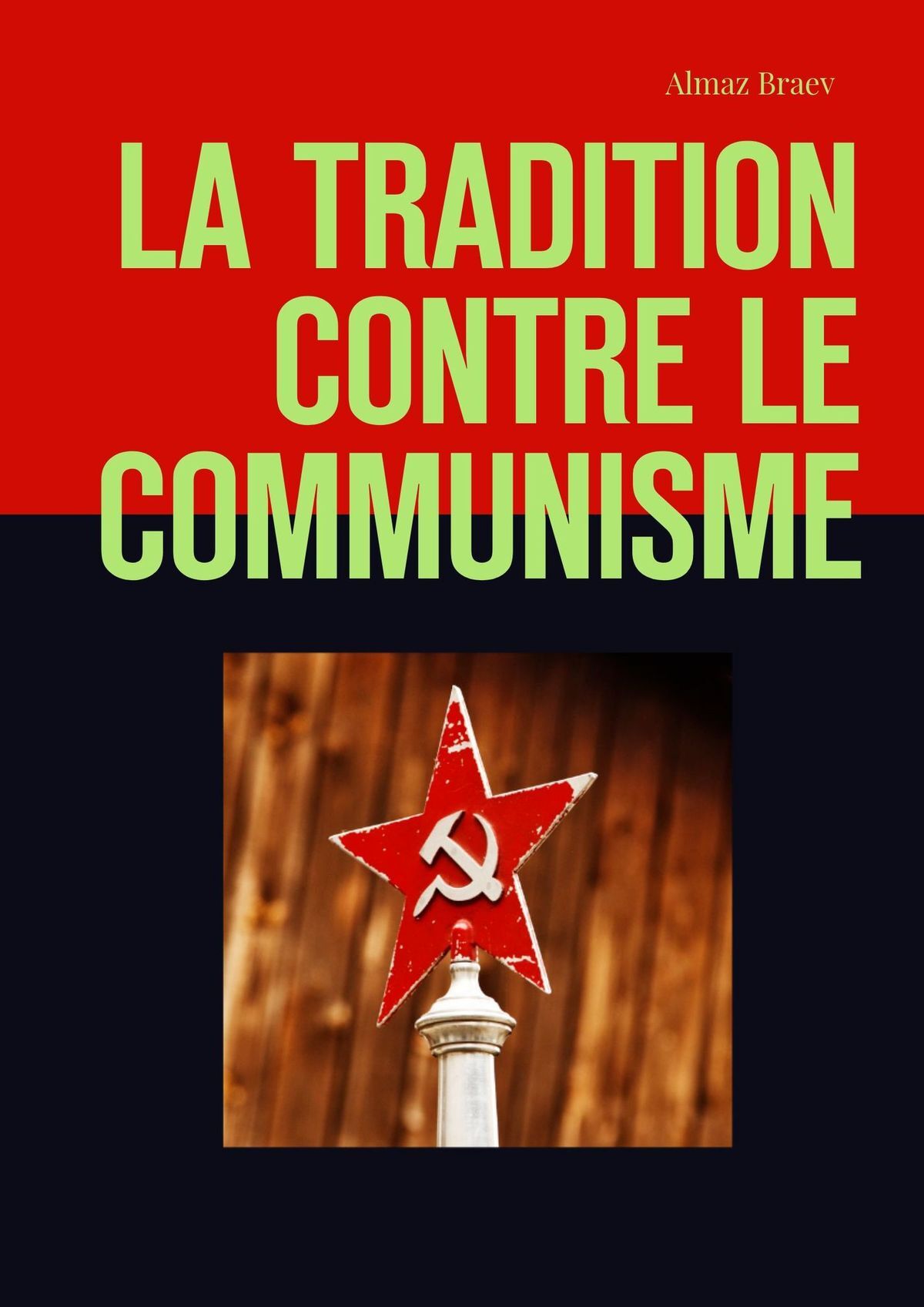 читать La tradition contre le communisme