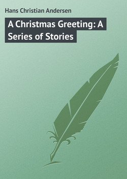 читать A Christmas Greeting: A Series of Stories