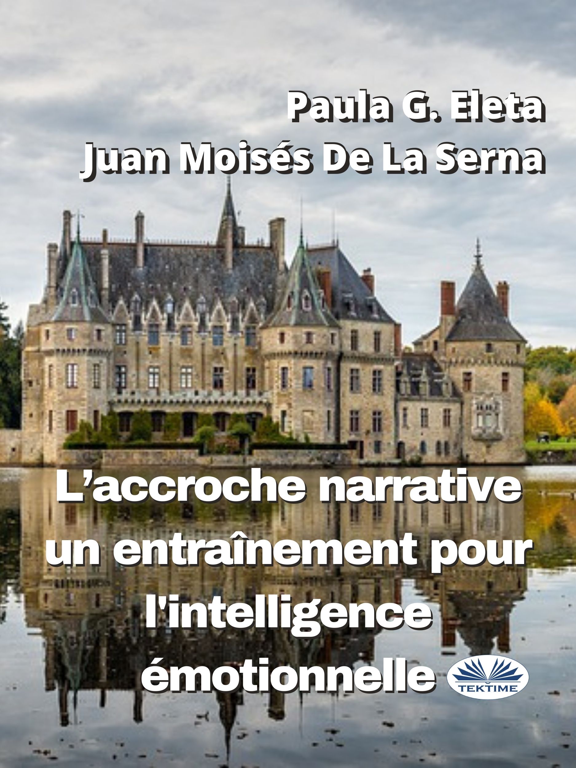читать L'Accroche Narrative, Un Entraînement Pour L'Intelligence Émotionnelle