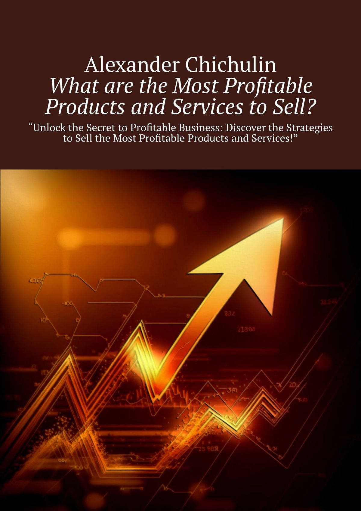 читать What are the Most Profitable Products and Services to Sell?