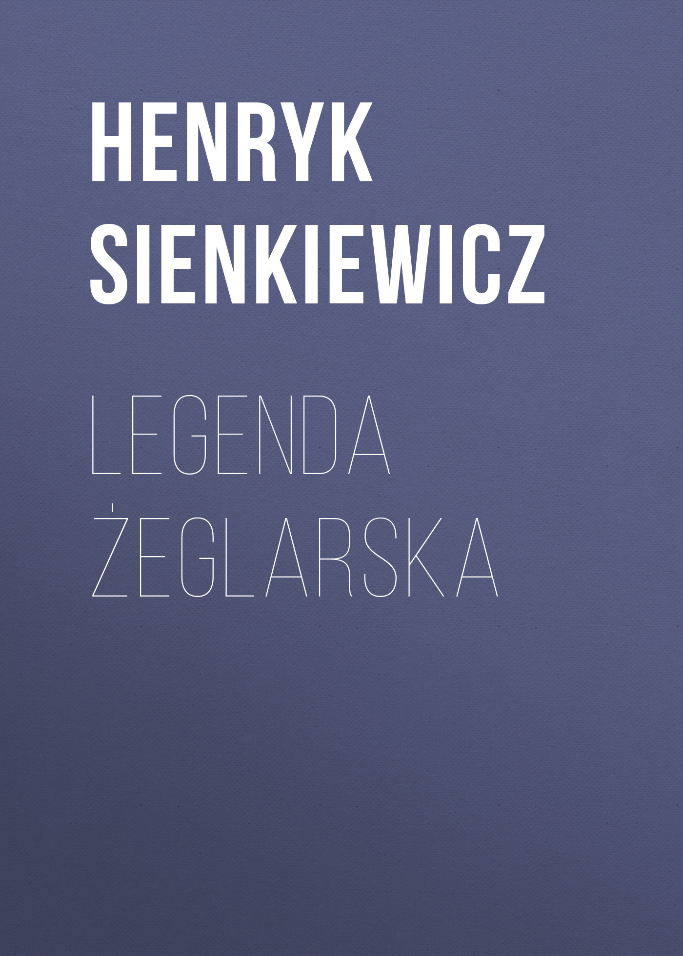 читать Legenda żeglarska