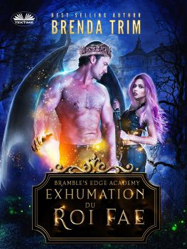 читать Exhumation Du Roi Fae