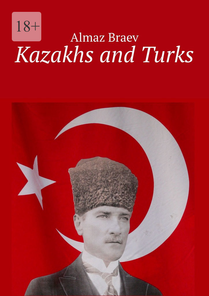 читать Kazakhs and Turks