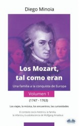 читать Los Mozart, Tal Como Eran (Volumen 1)