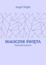читать Magiczne święta. Dziennik marzeń
