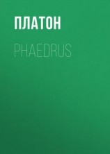 читать Phaedrus