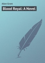 читать Blood Royal: A Novel