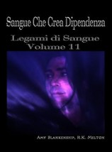 читать Sangue Che Crea Dipendenza
