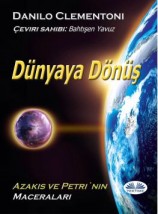 читать Dünyaya Dönüş
