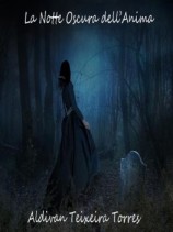 читать La Notte Oscura Dellanima