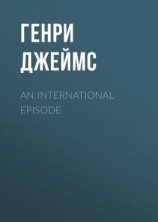 читать An International Episode
