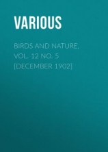читать Birds and Nature, Vol. 12 No. 5 [December 1902]