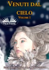 читать Venuti Dal Cielo, Volume 1