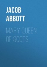 читать Mary Queen of Scots