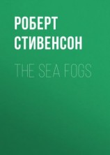 читать The Sea Fogs
