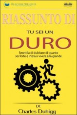 читать Riassunto Di Tu Sei Un Duro