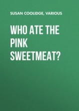 читать Who ate the pink sweetmeat?