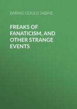 читать Freaks of Fanaticism, and Other Strange Events