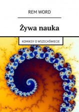 читать Żywa nauka. Komiksy o wszechświecie