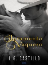 читать Juramento Vaquero: Parte Tres