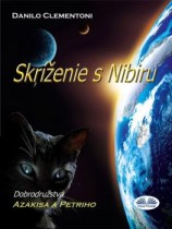 читать Skríženie S Nibiru