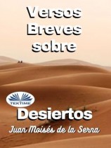 читать Versos Breves Sobre Desiertos