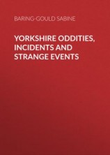читать Yorkshire Oddities, Incidents and Strange Events
