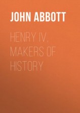 читать Henry IV, Makers of History