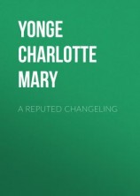 читать A Reputed Changeling