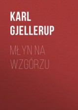 читать Młyn na wzgórzu