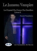 читать Le Jumeau Vampire