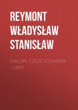 читать Chłopi, Część czwarta  Lato