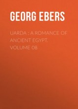 читать Uarda : a Romance of Ancient Egypt. Volume 08