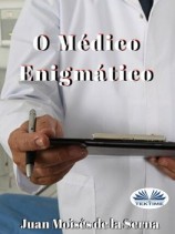 читать O Médico Enigmático