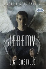 читать Jeremy (Angelo Spezzato #4)