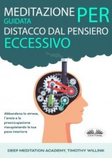 читать Meditazione Guidata Per Distacco Dal Pensiero Eccessivo