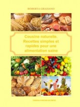 читать Cuisine Naturelle. Recettes Simples Et Rapides Pour Une Alimentation Saine