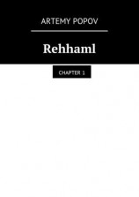 читать Rehhaml. Chapter 1