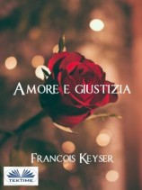 читать Amore E Giustizia