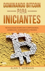 читать Dominando Bitcoin Para Iniciantes