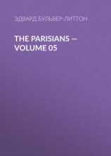 читать The Parisians  Volume 05