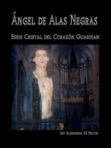 читать Ángel De Alas Negras