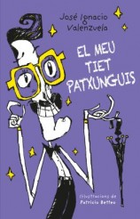 читать El meu tiet Patxunguis