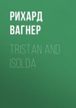 читать Tristan and Isolda