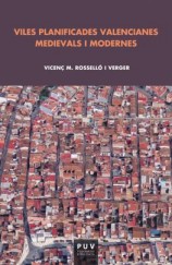 читать Viles planificades valencianes medievals i modernes