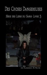 читать Des Choses Dangereuses