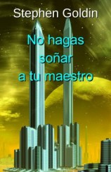 читать No Hagas Soñar A Tu Maestro