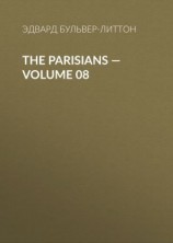 читать The Parisians  Volume 08