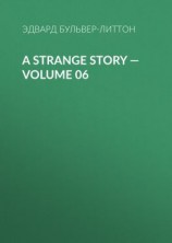 читать A Strange Story  Volume 06