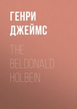 читать The Beldonald Holbein